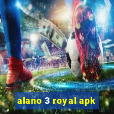 alano 3 royal apk